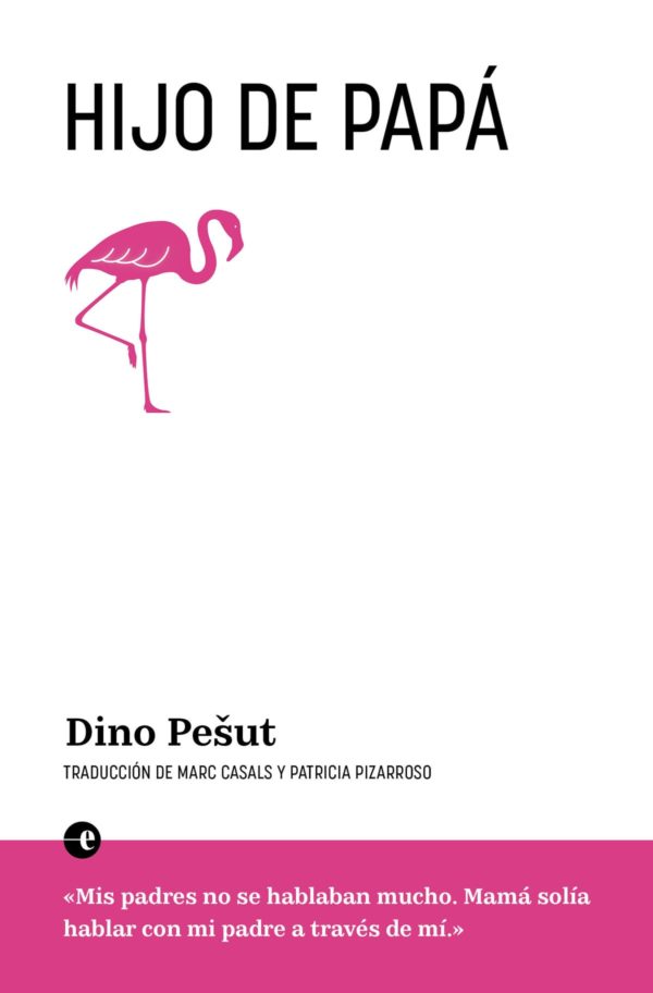 Hijo-de-Papa-Dino-Pesut-Deleste-Editorial